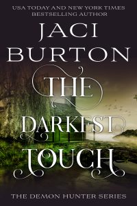 The Darkest Touch Jaci Buron
